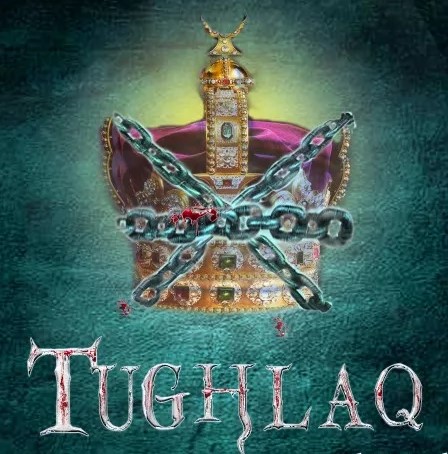 Tughlak - a Comedy Event